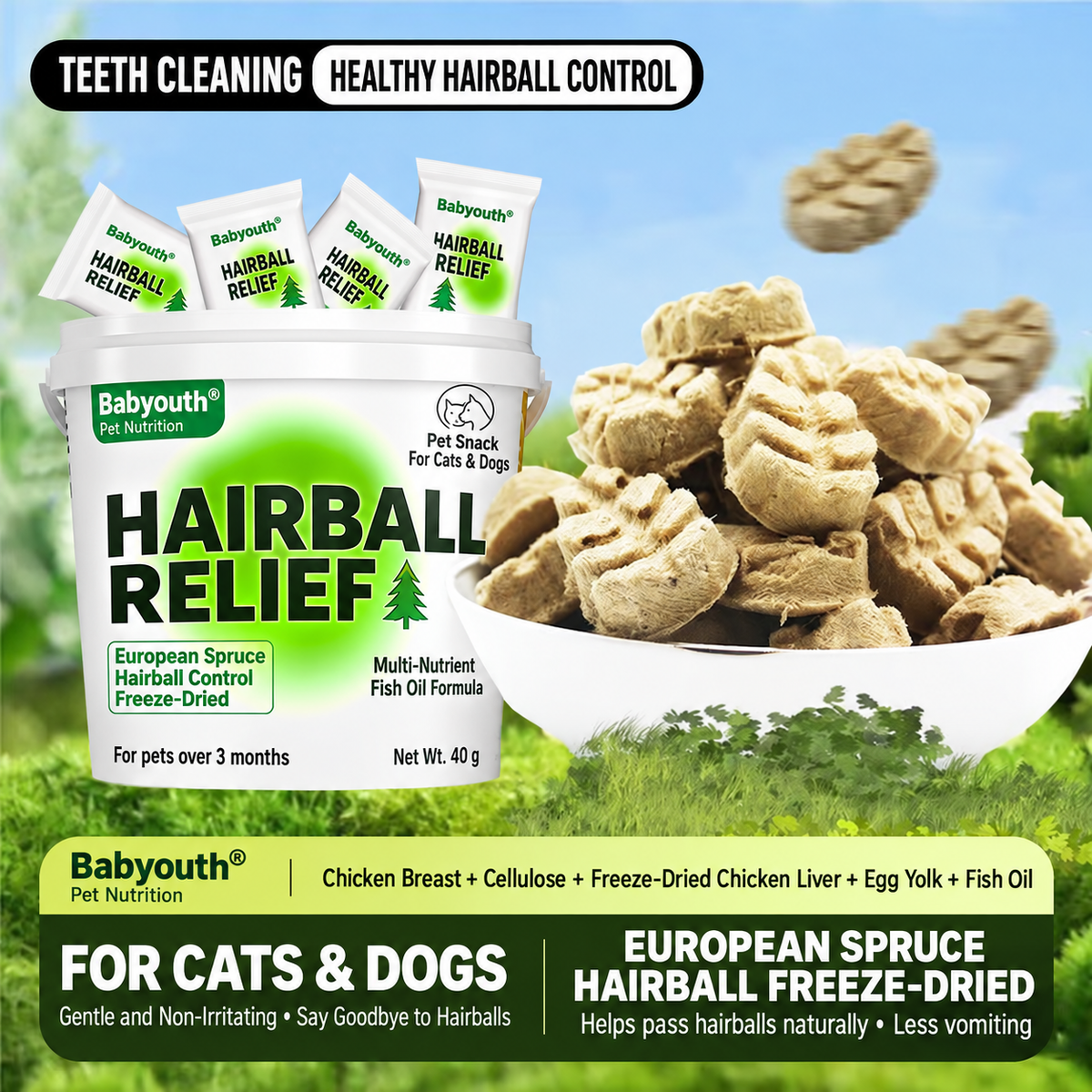 Babyouth Hairball Relief Freeze-Dried Treats for Cats & Dogs - European Spruce, Fish Oil, Multi-Vitamin,